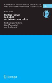 Strittige Themen im Umfeld der Naturwissenschaften (English)